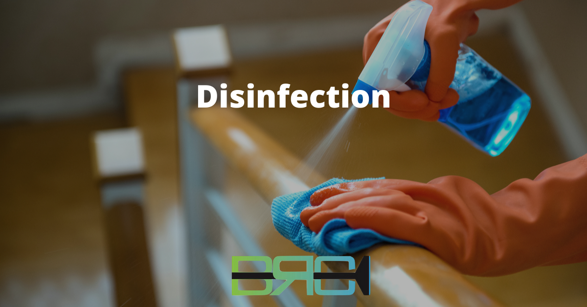 Why do we need clean and disinfect? BRCT Supply Services